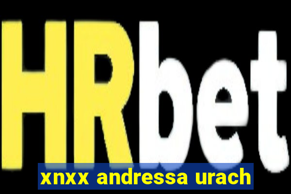 xnxx andressa urach